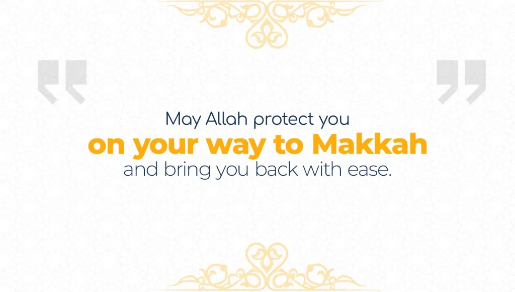 How to Wish Someone Well for Umrah